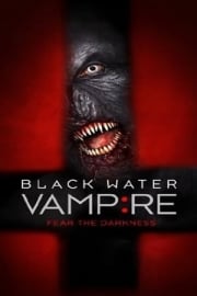 The Black Water Vampire bedava film izle